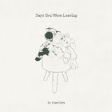 Konkurrent Rose Dorn - Days You Were Leaving (CD)