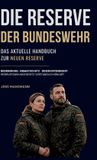 Die Tredition Die Reserve der Bundeswehr