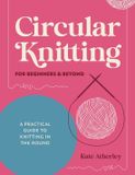 Circular David & Charles Circular Knitting For Beginners & Beyond