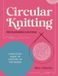 Circular David & Charles Circular Knitting For Beginners & Beyond