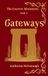 Gateways, The Evertrw Adventures, Book 3