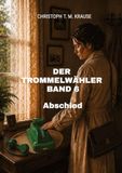 Der Tredition Der Trommelwähler - Band 6 Paperback