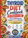 Thyroid Diet Cookbook for Beginners UK