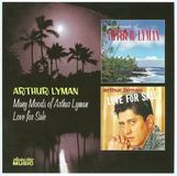 Many Collectors' Choice Music Many Moods of Arthur Lyman/Love for Sale