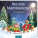 Mein ArsEdition Mein erstes Adventskalenderbuch