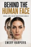 BEHIND Libri GmbH Behind the Human Face Paperback