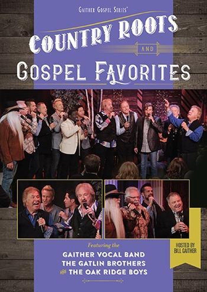 Coast2Coast Bill & Gloria Gaither - Country Roots & Gospel (DVD)