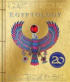 Egyptology: OVER 18 MILLION OLOGY BOOKS SOLD: 20th Anniversary Edition