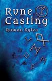Rune Libri GmbH Rune Casting: A novel and authentic system for reading and divining with rune staves