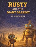 Rusty & The Giant Gearbot