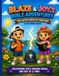 Blaze & Joy's Bible Adventures: The Seven Days of Creation