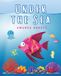 Under The Sea: An Early Learning Book About Ocean Creatures