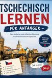 Tschechisch Bookmundo Tschechisch lernen für Anfänger: Der einfache und effektive Einstieg in die tschechische Sprache