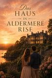 Das Bol Das Haus in Aldermere Rise Paperback