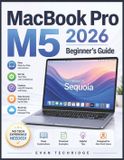 MacBook Pro M5 2026 Beginner's Guide