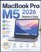 MacBook Pro M5 2026 Beginner's Guide
