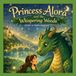 Princess Alora and the Whispering Woods - Paperback