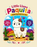 Little Llama Paquita: Colouring Book for Kids