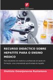 Recurso OmniScriptum SRL Recurso Didáctico Sobre Hepatite Para O Ensino Médico