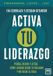Activa Lid Editorial Activa Tu Liderazgo