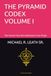 THE PYRAMID CODEX VOLUME I: “A System of Harmonic Laws, Energetic Alignment, and the Mechanics of Ascension”