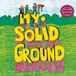 My MIG Music My Solid Ground (Bonus Track Edition)