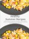 Healthy Summer Recipes: American Strata, Country Broccoli, Slower Cooker Vegetable Medley, Zucchini Boats Plus More