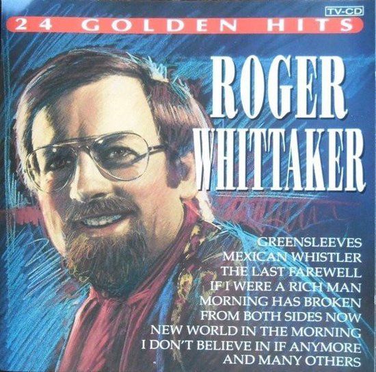 Whittaker, Roger Roger Whittaker - 24 Golden Hits (CD)