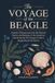 The Libri GmbH The Voyage of the Beagle: Journal of Researches into the Natural History and Geology of the Countries Visited During the Voyage of H.M.S. Beagle Round the World Paperback