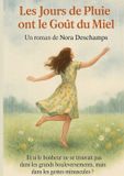 Les BoD Les jours de pluie ont le goût du miel