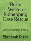 Rusty Independently Published Rusty Warren Kidnapping Case Rescue Paperback