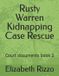 Rusty Independently Published Rusty Warren Kidnapping Case Rescue Paperback