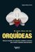 El gran libro de las orquídeas