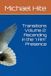 Transitions Volume 2: Ascending in the "I Am" Presence