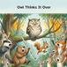 Owl Thinks It Over