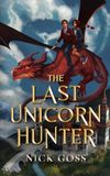 The Last Unicorn Hunter