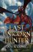 The Last Unicorn Hunter