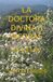 LA DOCTORA DIVINA 3 PIEDRAS Paperback