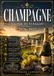 CHAMPAGNE GUIDA DI VIAGGIO 2026/2027: La tua guida completa alla regione vinicola più celebre al mondo.