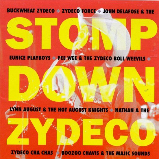 Stomp Down Zydeco (CD)