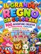 Il Grande Regno da Colorare: 100 Avventure Creative con Principesse, Cavalieri, Animali e Veicoli — Per Bambini dai 6 ai 10 Anni