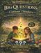 Wonderlight Big Questions for Curious Thinkers: Mind-Blowing Facts & Questions that Spark Discovery May Edition ages 8-12