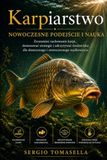 Karpiarstwo: Nowoczesne podejście i nauka