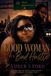 Good Bol Good Woman in a Bad Hustle Paperback