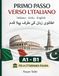 PRIMO Libri GmbH Primo Passo Verso l'Italiano: Italiano - Urdu - English - Corso completo A1-B1 per la cittadinanza italiana Paperback