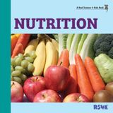 Nutrition Real Science-4-Kids Nutrition Paperback