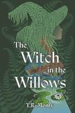 The Witch in the Willows