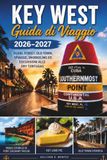 Key West 2026-2027 Travel Guide