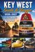 Key West 2026-2027 Travel Guide