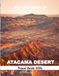 ATACAMA DESERT: Wonderful pictures that give you an idea of an amazing country, the style of buildings, castles, etc., for all travel lovers.